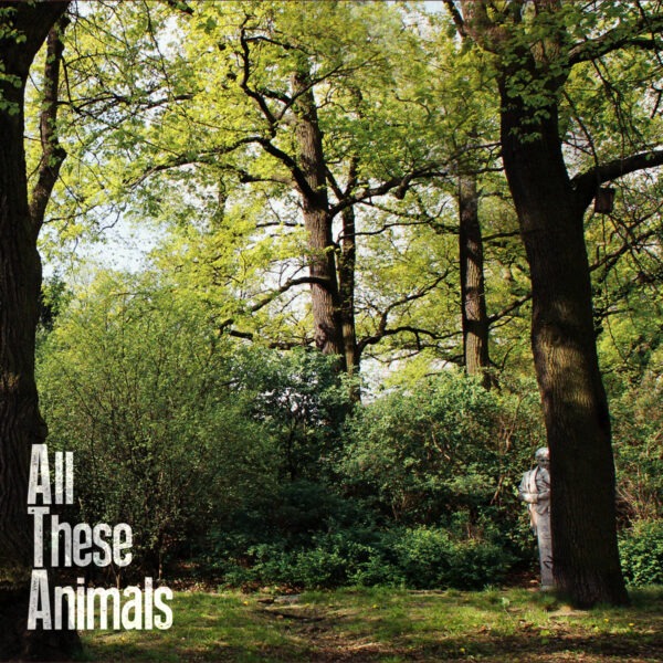 EP All These Animals