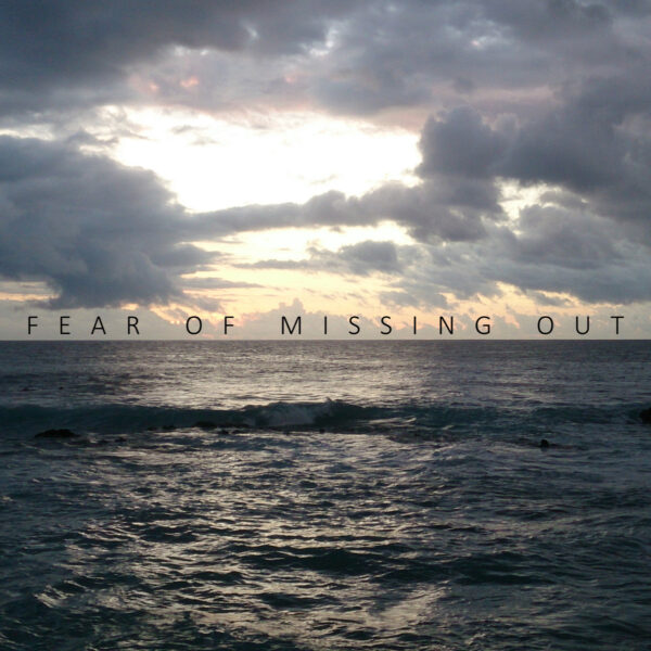 endless sundown fear of missing out EP