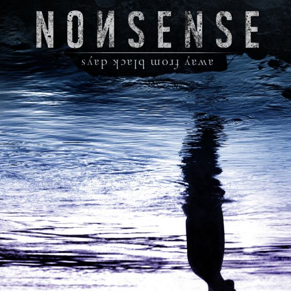 nonsense away from black days EP artwork